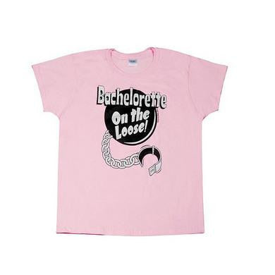 Bachelorette On the Loose T-Shirt