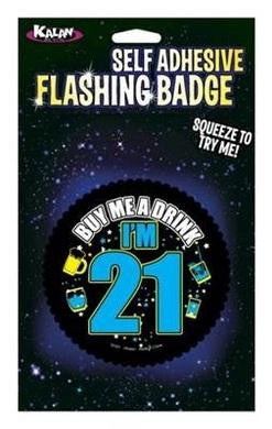 Buy Me a Drink I'm 21 Flashing Badge